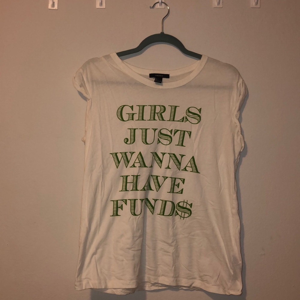 girls just wanna have fund$ tee